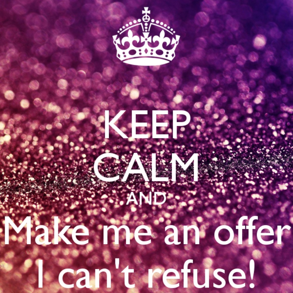 Reasonable Offers Welcome!